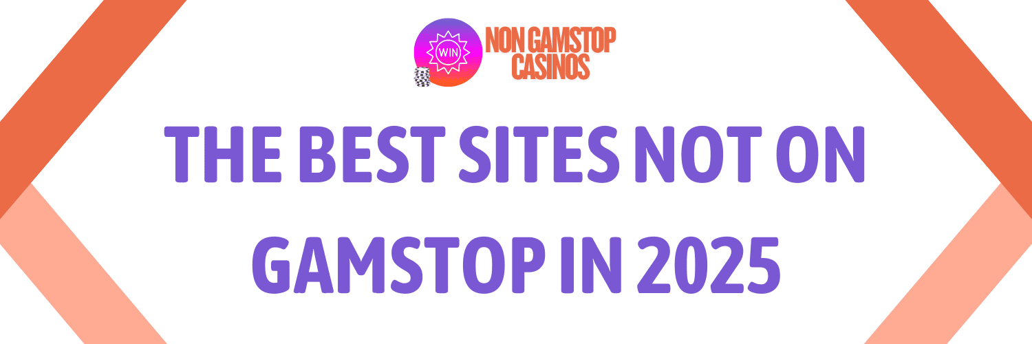 Discover the World of Casinos Not Registered to GamStop