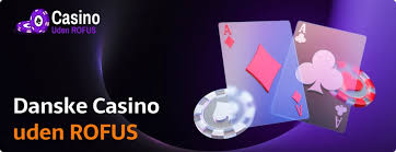 Find det Bedste Casino uden ROFUS