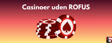 Find det Bedste Casino uden Rufus i Danmark Find det Bedste Casino uden Rufus i Danmark