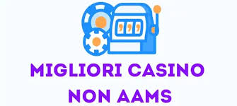 I Migliori Casinò Non AAMS Online per il 2023
