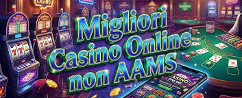 Casinò Online Non AAMS Guida Completa per Giocatori