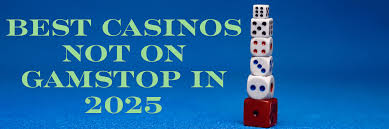 Discovering the Best Casinos Not on Gamstop UK