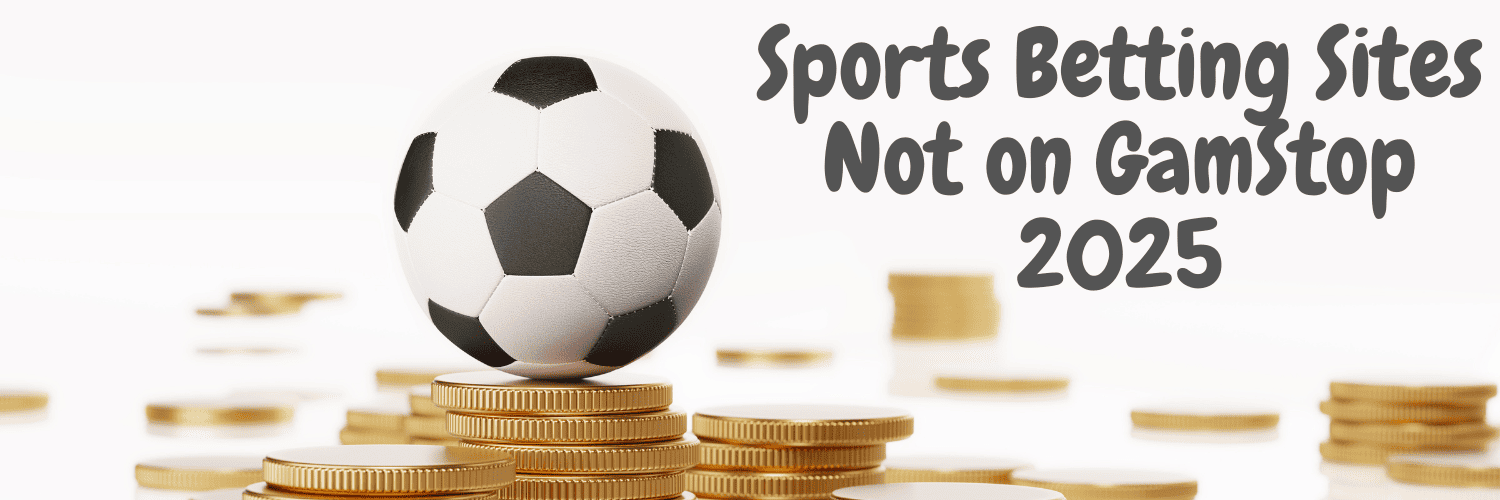 Exploring Non GamStop Bookmakers Alternatives for Players
