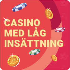 Låg Insättning Casino Utforska Fördelarna och Möjligheterna